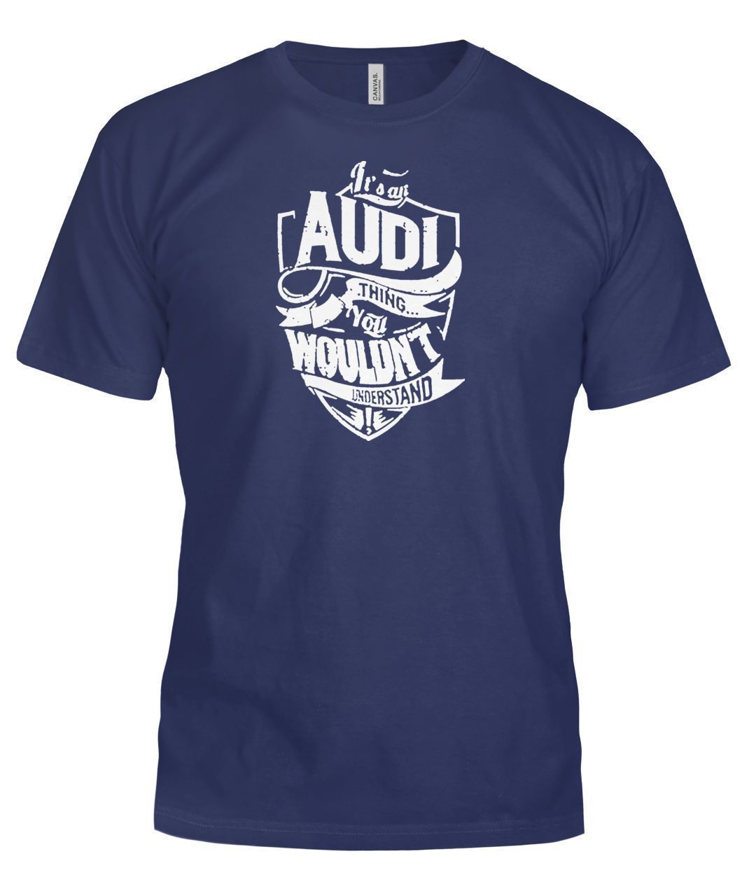 Pull Audi Its an AUDI Thing Bella Canvas Tee-T Shirt-Elessi UK